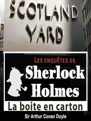cover image of La boîte en carton, une enquête de Sherlock Holmes